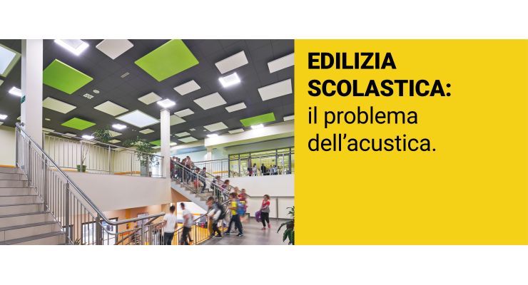 EDILIZIA SCOLASTICA: Il problema dell'acustica.